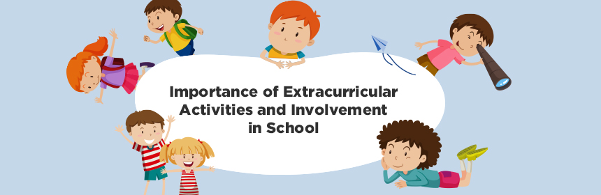 Extracurricular Activities and Involvement in School