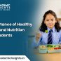 Healthy Food and Nutrition for Students